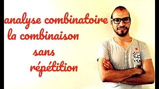 Probabilité 3  analyse combinatoire  combinaisons sans répétition s2lafac adnantaalim [upl. by Anirbes]