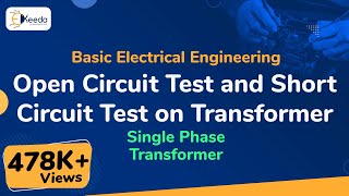 Open Circuit Test and Short Circuit Test on Transformer  Single Phase Transformer [upl. by Poppy]