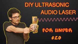 DIY Ultrasonic Audio Laser Directional Speaker [upl. by Funda284]