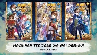 Descargar Hachinan tte Sore wa Nai Deshou Novela Ligera 1724 en PDF amp EPUB [upl. by Rimas]