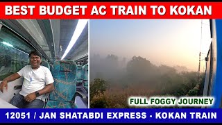 कोकणात प्रवास करण्यासाठी स्वस्त AC Train  Jan Shatabdi  Kokan  Indian Railways  Foggy Journey [upl. by Enaitsirhc751]