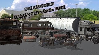 Dreamworld DAMAGED VAHICLE PACK FOR ELEMENT 3D [upl. by Malti]