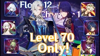 Genshin 50 Spiral Abyss FLOOR 12 CHAMBER 1 with ONLY Level 70 Characters [upl. by Ardnassak]