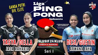 ARWANA JAYA  Desi amp Gustin 🆚 JASA RAHARJA  Anatasya amp Della  Indonesia Pingpong League  Seri I [upl. by Eniladam]