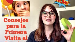 Consejos para la primera visita al Dentista [upl. by Yendahc]