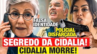 NOVELA TRAVESSIA  Cidália morre Talita se REVELA POLICIAL DISFARÇADA descobre segredo da Cidalia [upl. by Anitrak]