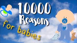 Baby Sleeping  10000 Reasons for babies [upl. by Ace]