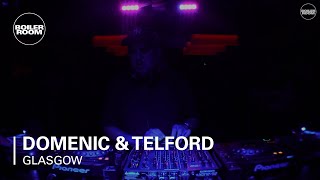 Domenic amp Telford Boiler Room Glasgow DJ Set [upl. by Weissberg79]