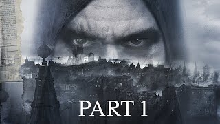 THIEF Gameplay Walkthrough Part 1 FULL GAME 4K 60FPS PC  No Commentary [upl. by Ailero]