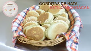 Gorditas de nata estilo Michoácan la mejor receta que he probado [upl. by Shamma]