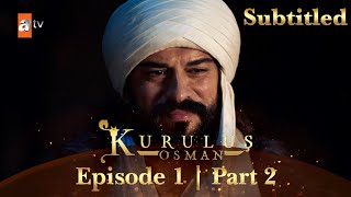 Kurulus Osman Urdu  Season 6  Episode 1  Part 2  Subtitled [upl. by Anaicilef]