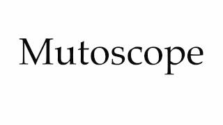 How to Pronounce Mutoscope [upl. by Gautious]