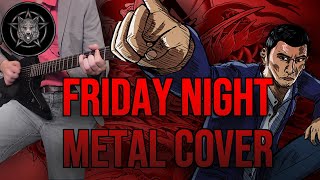 Yakuza 0 Friday night   METAL COVER   BenjiVGMetal [upl. by Anavahs]