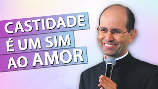 Castidade é um sim ao amor  Padre Paulo Ricardo [upl. by Collyer]