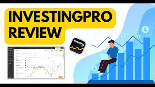 InvestingPro Review The Ultimate Trading Tool [upl. by Urbani567]