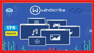 Windoscribe INSTALAR CONFIGURAR Y USAR VPN Gratis paso a paso [upl. by Werd]