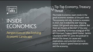 Inside Economics Podcast 148 TipTop Economy Treasure Threat [upl. by Nashoma]