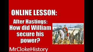 GCSE History  Saxons and Normans After Hastings  How did William Secure his Power [upl. by Zanahs]