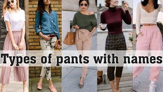 Types of pants and trousers with namesTHE TRENDY GIRL [upl. by Anerhs]