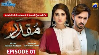 Muqaddar  New Drama  Coming Soon  Ft Teaser 1  Danish Taimoor  Hiba Bukhari  Kish Vibes [upl. by Sheffie]