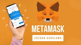 Metamask Cüzdan Oluşturma ve Metamask Kurulumu Nasıl Yapılır [upl. by Bowen]