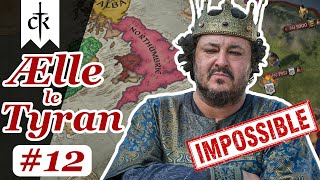 CK3 FR Ælle de Northumbrie 12 Aelle II  Lets play Difficile [upl. by Maclaine182]