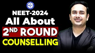 All About Second Round NEET Counseling  MCC  AIQ  States  Upgradation  Free exit [upl. by Harday]