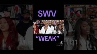 SWV “WEAK” [upl. by Landri]