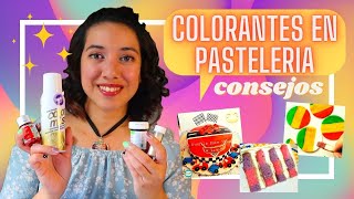 COLORANTES PARA PASTELERIA 🎨 CONSEJOS Y USOS 🧁 [upl. by Reiche13]