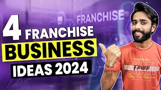 4 Franchise to Earn ₹2 LakhsMonth  Best Business Ideas 2024 [upl. by Notreb]