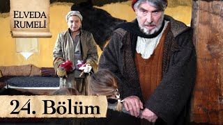 Elveda Rumeli 24 Bölüm  atv [upl. by Yspyg]