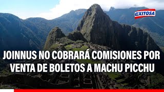 🔴🔵Ministra de Cultura asegura que Joinnus no cobrará comisiones por venta de boletos a Machu Picchu [upl. by Tatiana]