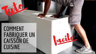 COMMENT FAIRE UN CAISSON DE CUISINE FACILEMENT [upl. by Giusto]