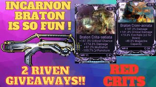 Incarnon Braton Prime Build  RIVEN GIVEAWAY  Warframe [upl. by Ruder]