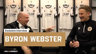 Exclusive Interview with Byron Webster [upl. by Busby]