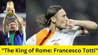 The Eternal Captain Francesco Totti FrancescoTotti ASRoma IlCapitano ItalianFootball story [upl. by Greenleaf11]