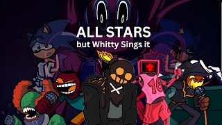 Whitty I CANT TAKE IT ANYMORE All Stars but Whitty sings it [upl. by Akcired]