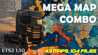 Mega Map Combo for ETS2 150  43 maps 104 files fixes and connections  Tutorial and links [upl. by Lewls]