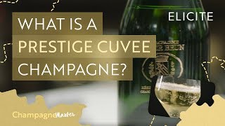 What Is A Prestige Cuvee Champagne [upl. by Pelagi41]