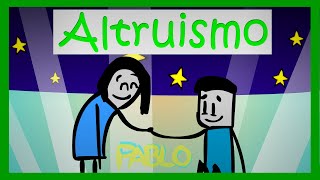 ¿QUÉ es el ALTRUISMO 🤝 Animación T3 Pablo450 [upl. by Fendig701]