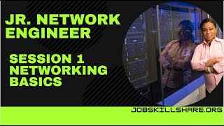 Jr Network Engineer Session 1  Networking Basics [upl. by Dubenko195]