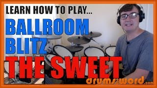 ★ Ballroom Blitz The Sweet ★ Drum Lesson PREVIEW  How To Play Song Mick Tucker [upl. by Marcelia562]