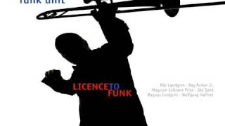 09 Nils Landgren Funk Unit  Samplerayt [upl. by Lledner]