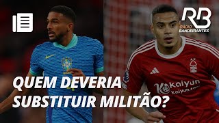 Quem deveria substituir Militão  Resenha SeguroBet [upl. by Tila]