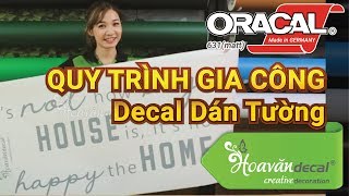 Quy trình gia công Decal Dán Tường Cho quán cà phê [upl. by Eirrej]