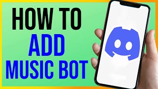 How to Add Bots to Discord For Music EASY [upl. by Arabele477]