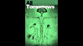 Все грядущие дни All Tomorrows  аудиокнига [upl. by Laud]