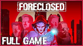 FORECLOSED Gameplay Walkthrough  Complete Full Game Guide  PC Nintendo Switch PS4 Xbox One Furo [upl. by Nahta]