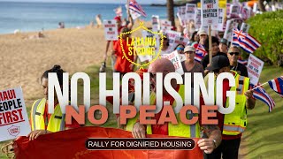 LAHAINA STRONG  No Housing No Peace Rally  Kāʻanapali Boardwalk March For Dignified Housing [upl. by Leibrag]