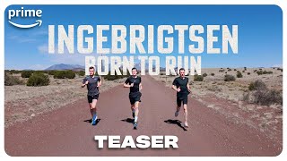 Ingebrigtsen  Born To Run  Offisiell Teaser  Prime Video Norge [upl. by Gerger]